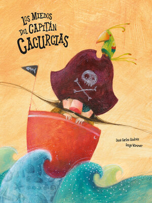 cover image of Los miedos del capitán Cacurcias
